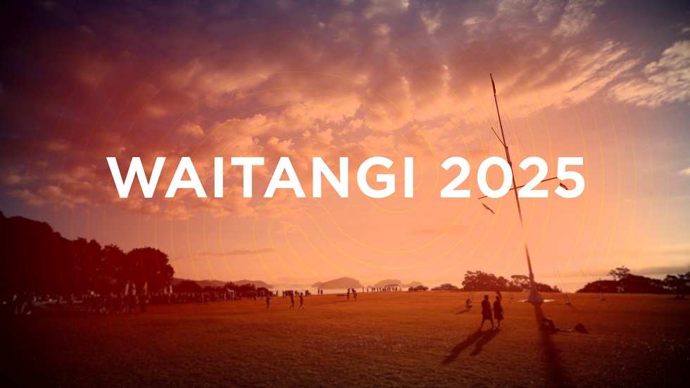 MĀTAKITAKI MAI WAITANGI DAY 2025 Media Release Whakaata Māori